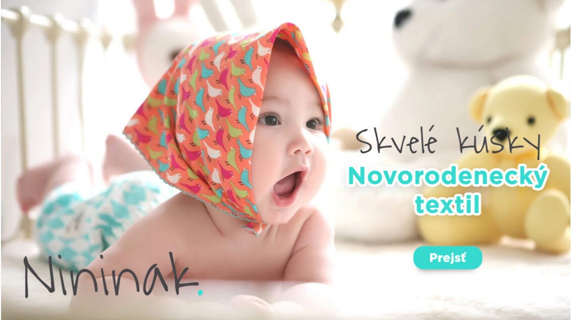 Detský textil, novorodenecký textil Nininak